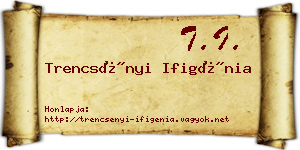 Trencsényi Ifigénia névjegykártya